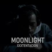 Moonlight XXXTentacion 1 Hour Long