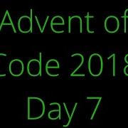 Advent Of Code 2018 Day 7