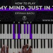 How To Play OUT MY MIND JUST IN TIME By Erykah Badu Piano Tutorial R B Soul Jazz