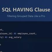SQL HAVING Clause Filter Grouped Data Like A Pro Beginner Friendly