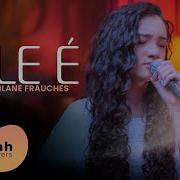 Kailane Frauches Ele É Cover Sued Silva