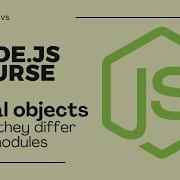 What Are Global Objects In Node Js Global Vs Modules In Node Js