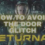 Ps5 Returnal DOORS NOT OPENING GLITCH FIX 1videogamedude