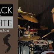 Black Or White Michael Jackson Drum Cover