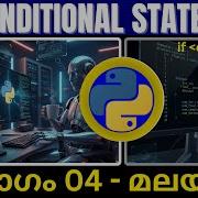 Python Programming In Malayalam Chapter 4 Conditional Statements Plus 2 B Tech PGDCA MCA