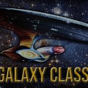 Galaxy Class Starship
