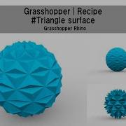 Grasshopper Recipe Triangle Surface