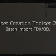 Asset Creation Toolset 2 6 Batch Import FBX OBJ Tool Blender Addon
