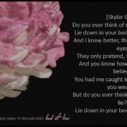 Nicki Minaj Bed Of Lies Lyrics Ft Skylar Grey