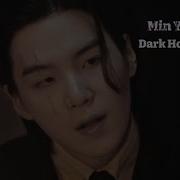 Min Yoongi Dark Horse FMV