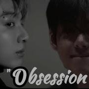 Obsession Part 10 Top Jk Taekook Ff
