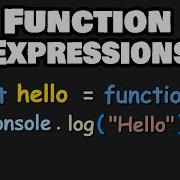 JavaScript FUNCTION EXPRESSIONS In 7 Minutes