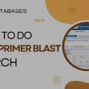 Primer BLAST Check Your Primers Specificity Using NCBI