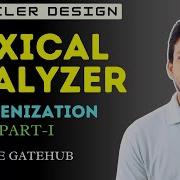 Lexical Analyzer Lexical Analysis Compiler Design