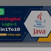 Coding Bat Java Logic 1 In1To10 Basic Boolean Logic Puzzles If Else