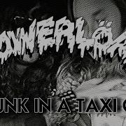 POWERLÖAD DRUNK IN A TAXI CAB OFFICIAL MUSUC VIDEO