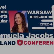 It S Alive Dynamic Components In Angular Shmuela Jacobs NgPoland 2018