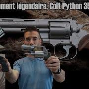 Essai Doublement Légendaire Colt Python 357 Magnum