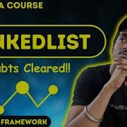 LinkedList In JAVA Creating Custom LinkedList All Doubts Cleared JAVA DSA COURSE