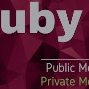 When To Use Public And Private Methods Ruby Example