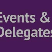 C Events And Delegates Made Simple Mosh