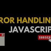 JavaScript Error Handling Explained Try Catch Throw Finally Custom Errors