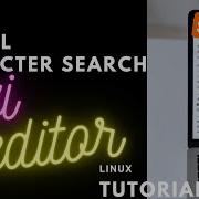 How To Do A Special Character Search In Linux VI Editor Vi Editor Tutorial Linux Tutorial