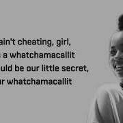 Whatchamacallit Ella Mai Lyrics