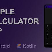 Creating Simple Calculator App In Android Studio Using Kotlin