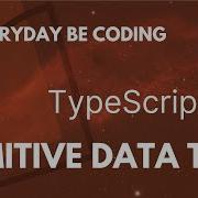 Primitive Data Types In TypeScript 4 TypeScript PrimitiveDataTypes Programming TypeSystem