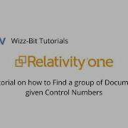 Find A Group Of Documents With Given Control Numbers In RelativityOne