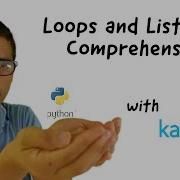 5 Часть 2 Изучаем Python с Kaggle Циклы и генераторы списков