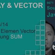 Video Tutorial ARRAY VECTOR Part 13 Operasi SUM Pada VECTOR