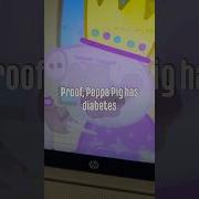 Proof Peppa Pig Has Diabetes Edit