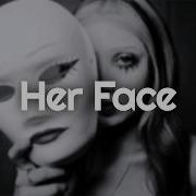 Isabel LaRosa Her Face Lyrics
