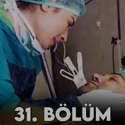 Kaybolan Yıllar 31 Bölüm