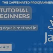 Java Overriding Equals Method Java Tutorial For Beginners