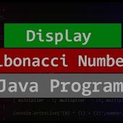 Java Program To Display Fibonacci Number Series