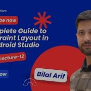 Lecture 12 Complete Guide Of Constraint Layout In Android Studio Mobile App Development