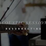 Resurrecting River City Worship Acoustic Sessions