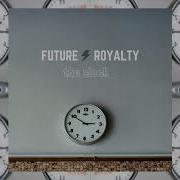 Future Royalty The Clock Official Video