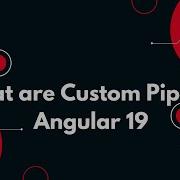 40 Angular 19 Tutorial Step By Step Guide To Creating Custom Pipes