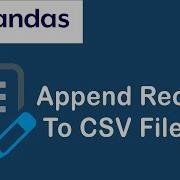 Append Records From Multiple CSV Files To Master CSV File With Pandas
