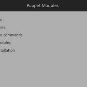 Mastering Puppet 6 For Large Infrastructures Public Modules Packtpub Com