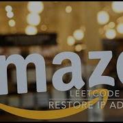Leetcode 93 Restore IP Addresses