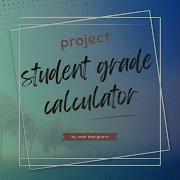 How To Build A Student Grade Calculator Using HTML CSS And JavaScript Web Designing Tutorial