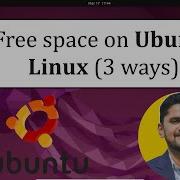 How To Free Space On Ubuntu Linux 3 WAYS Amit Thinks