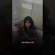 Life Before CA And After CA Short Viralvideo Cakanchangupta Charteredaccountant