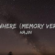 Hajin Somewhere Memory Version Lyrics