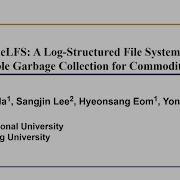 FAST 25 ScaleLFS A Log Structured File System With Scalable Garbage Collection For Commodity